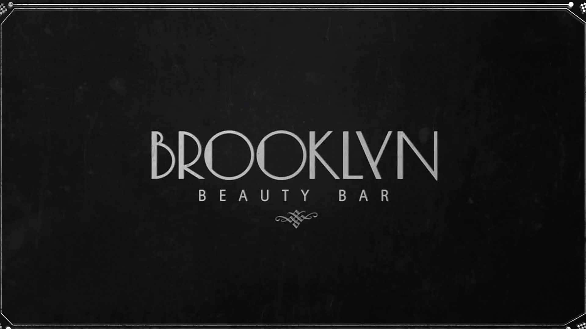 The Unforgettable Experience - Brooklyn Beauty Bar